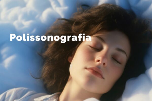 Polissonografia: o exame que avalia a saúde do sono