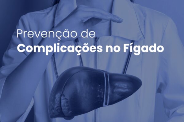 Prevenção de complicações do fígado