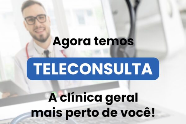 Agora temos teleconsulta