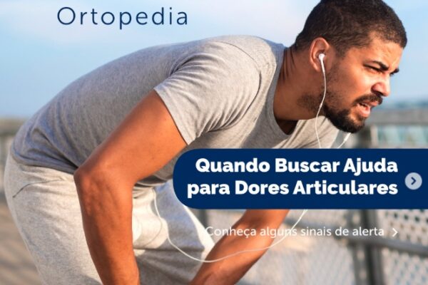 Quando buscar ajuda para dores articulares